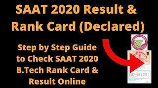 SAAT 2020 Result Declared  How to Check SAAT BTech Rank Card amp Result Online by Application No [upl. by Burnham]