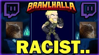 Most RACIST Brawlhalla Player [upl. by Michel765]