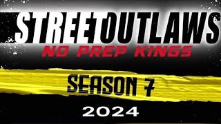 Street Outlaws  First race of No Prep Kings Season 7 15 Races in 2024 [upl. by Ayaladnot]