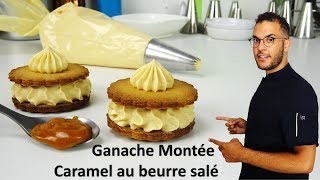 recette GANACHE MONTÉE AU CARAMEL AU BEURRE SALÉ [upl. by Nimajneb448]