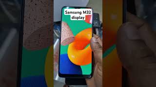 Samsung m32 5g display replacement shorts [upl. by Nomla]