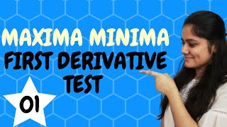 Introduction to Maxima MinimaFirst derivative TestLocal maxima minimaDream maths [upl. by Assyla]