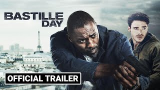 Bastille Day 2016 Official movie trailer  Genre Action Mystery amp Thriller [upl. by Agosto]