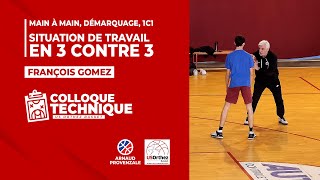 LE 3 CONTRE 3 avec François Gomez coach LFB [upl. by Kepner]