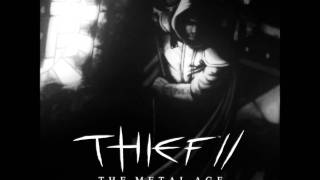 Thief 2 Metal Age Soundtrack  Intervention [upl. by Pinckney730]