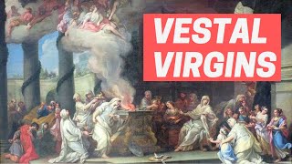 VESTAL VIRGINS EXPLAINED ROMAN RELIGION [upl. by Yspyg]