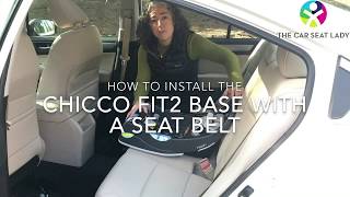 How to install Chicco Fit2 base with a seat belt  The Car Seat Lady [upl. by Randa]