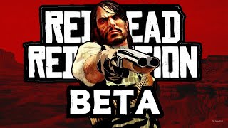 a incrível BETA de RED DEAD REDEMPTION 1 [upl. by Osrit]