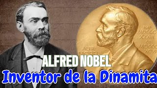 Alfred Nobel de Luchar Por la Paz a Promover el Caos amp Muertes en el Mundo Paso de Héroe a Villano [upl. by Veleda]