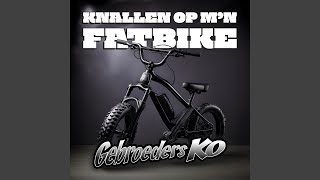 Knallen Op Mn Fatbike [upl. by Wadleigh]