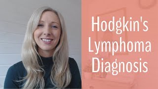 Diagnosis  Hodgkin Lymphoma Journey [upl. by Eppilihp305]