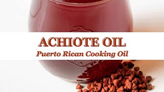 Traditional Puerto Rican Achiote Oil [upl. by Dora704]