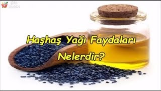 Haşhaş Yağı Faydaları Nelerdir [upl. by Godding]