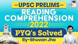 UPSC Prelims 2022 CSAT  Reading Comprehension PYQs Solved  Detailed Analysis  StudyIQ IAS [upl. by Enyahc]