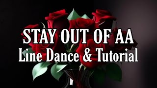 STAY OUT OF AA  Line Dance Dance amp Tutorial [upl. by Tronna]