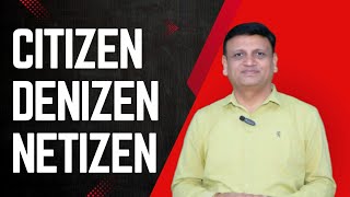 CitizenDenizenNetizen Englsih By Wadhwa Sir [upl. by Ecienahs]