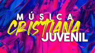 ALABANZAS CRISTIANAS JUVENILESALABANZAS QUE FORTALECEN MUSICA CRISTIANA 2021 [upl. by Asilet]