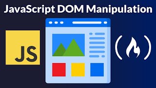 JavaScript DOM Manipulation – Full Course for Beginners [upl. by Eteragram]