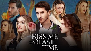 Kiss Me One Last Time Full Movie Review amp Facts Richard Trotter Hannah Record Kelsey Susino [upl. by Reed]