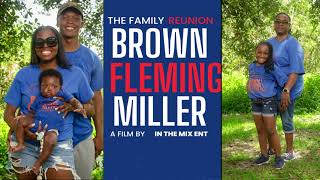 Brown Fleming amp Miller Family Reunion [upl. by Sumer]