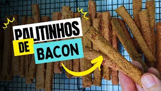 RECEITA PET  PALITINHOS DE BACON [upl. by Ariamat810]