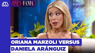 Only Fama  quotNo mientasquot La tensa discusión entre Oriana Marzoli y Daniela Aránguiz [upl. by Asiar]