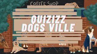 Dogs Ville  Quizizz Soundtrack 03 [upl. by Ferneau472]