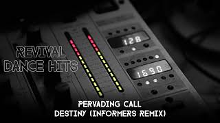 Pervading Call  Destiny Informers Remix HQ [upl. by Manton834]