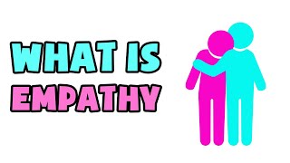 What is Empathy  Explained in 2 min [upl. by Yasmine353]