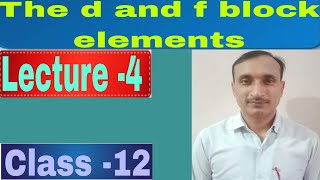 The d and f block elements 4 stendard electrode potential and oxidation State By Malik sir [upl. by Zipporah]