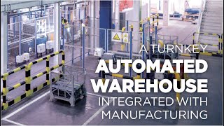 Automated warehouse integrated with manufacturing [upl. by Atiuqram]