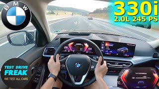 2023 BMW 330i xDrive 245 PS TOP SPEED AUTOBAHN DRIVE POV [upl. by Ahsinehs]