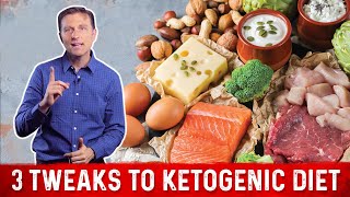 3 Tweaks to the Traditional Ketogenic Diet Plan – Low Carb Intermittent Fasting – DrBerg [upl. by Bakeman860]