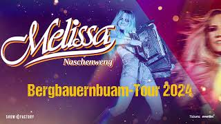 Melissa Naschenweng  BERGBAUERNBUAM Tour 2024  Tourtrailer [upl. by Hanley]