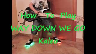 Kaleo Way Down We Go BASS HOW TO PLAY LESSON COVER [upl. by Nomi]