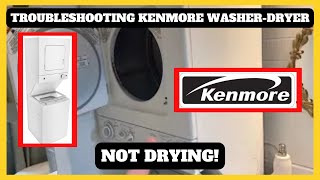 Troubleshooting Kenmore WasherDryer NOT DRYING [upl. by Nepets720]