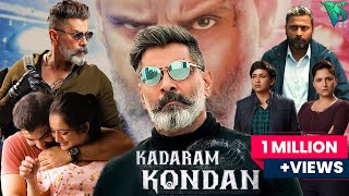 Vikram Latest Malayalam dubbed Full Movie  Kadaram Kondan  Akshara Hassan  Abi Hassan  Rajesh [upl. by Rangel]