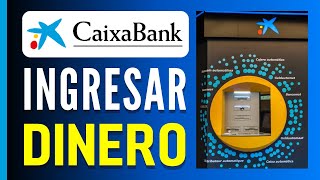 Como DEPOSITAR DINERO en un CAJERO Automatico CaixaBank  Ingresar Dinero CaixaBank 2024 [upl. by Nnahaid110]