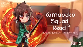 Kamaboko Squad Reacts to Tanjiro  Entertainment District Arc  TW Blood  Read Desc [upl. by Dwayne619]