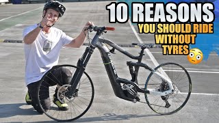 10 REASONS YOU SHOULD RIDE YOUR MTB WITHOUT TYRES [upl. by Lareneg]