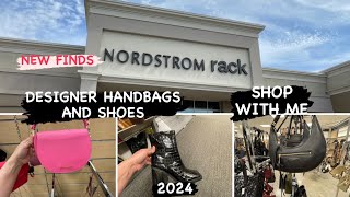 NORDSTROM RACK NEW FINDS  DESIGNER HANDBAGS AND SHOES  SHOP WITH ME 2024 [upl. by Rekcut672]