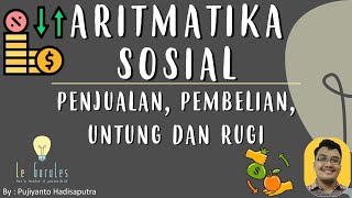 Aritmatika Sosial 1  Harga Beli Harga Jual Untung dan Rugi  Matematika SMP [upl. by Adlei]