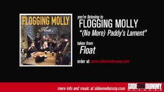 Flogging Molly  No More Paddys Lament Official Audio [upl. by Adebayo]