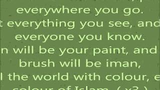 Dawud Wharnsby  Colours Of Islam Lyrics [upl. by Regazzi623]