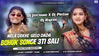 Dj SarZen Setup SongMela Dekhe Gela Dada Bohuk Songe 3ti SaliDj JaychandDj PritamDj Rajesh [upl. by Adnuahsar]