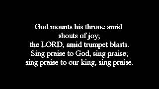 Psalm 47 God Mounts His Throne to Shouts of Joy [upl. by Myrtice101]