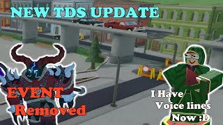 NEW TDS UPDATE Event Removed Bugfixes AND THEY ADDED MY VOICELINES  Tower Defense Simulator [upl. by Thea]