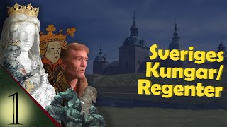 Sveriges KungarRegenter Del 1 Medeltiden [upl. by Platt997]