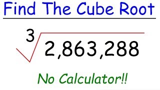 How To Find The Cube Root of a Large Number [upl. by Gnilrad]