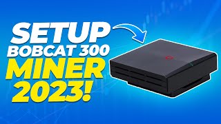 How to Set Up Bobcat 300 Miner 2023  Helium Mining HNT  Bitcoin News 365 [upl. by Nahsor585]